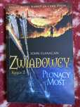 Zwiadowcy Księga 2, Płonący Most - John Flanagan