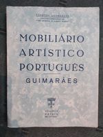 Mobiliário Artistico Português - Alfredo Guimarães