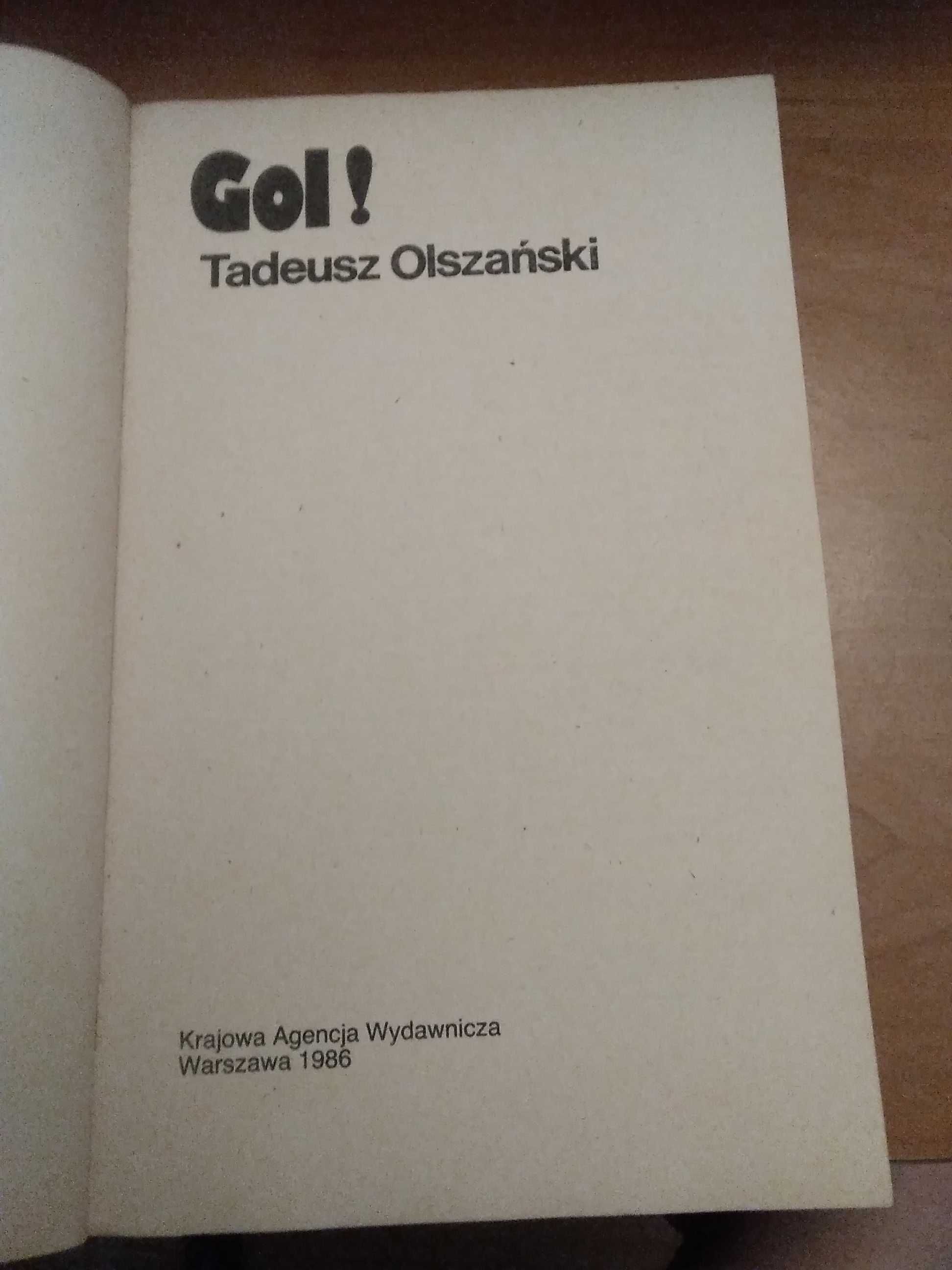 Książka pt,, Gol"Tadeusz Olszański 1986 rok