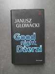 Janusz Głowacki - "Good night, Dżerzi"