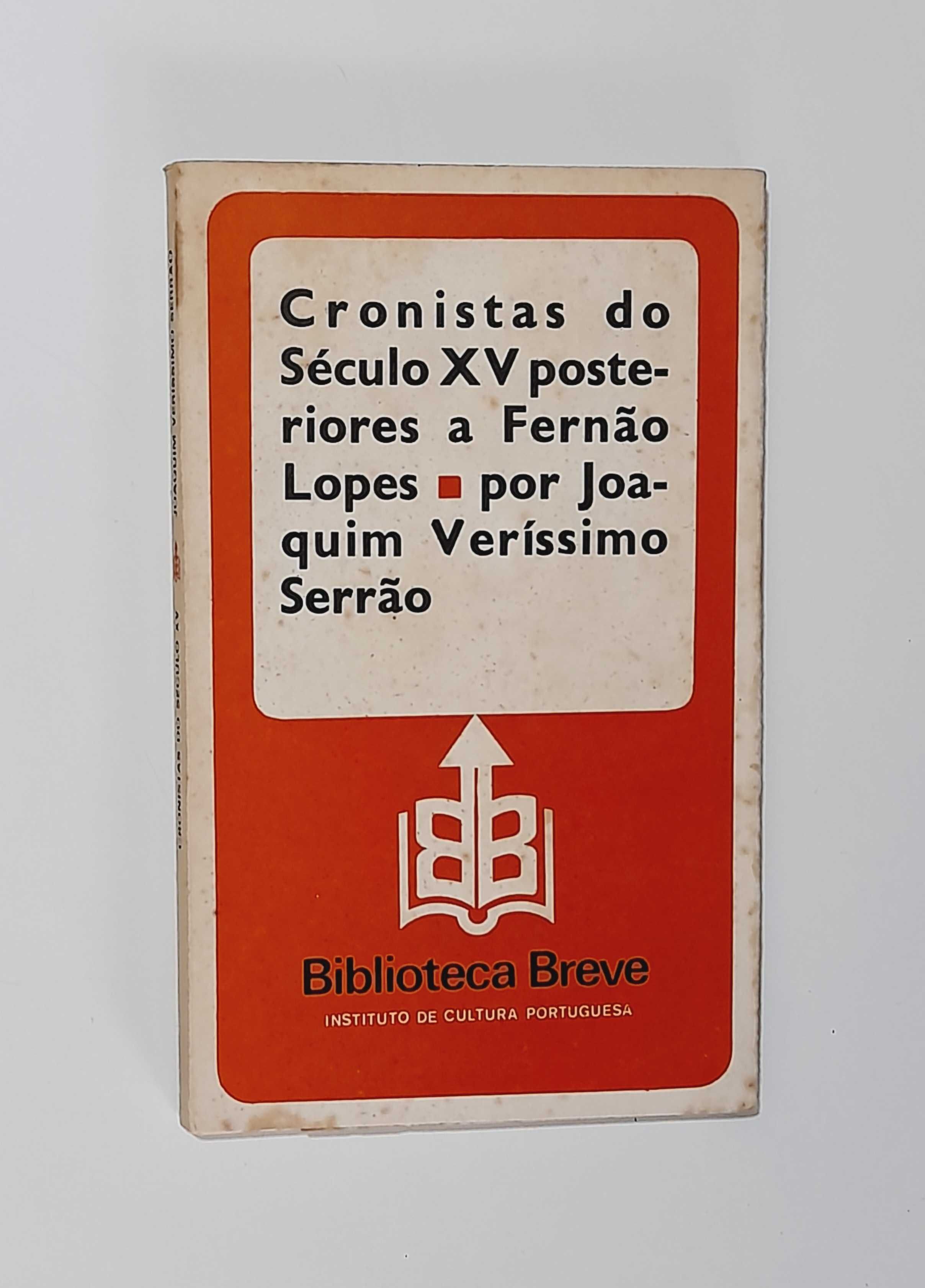 Cronistas do Século XV posteriores e Fernão Lopes - Joaquim V. Serrão