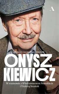 Onyszkiewicz. Bywały szczęśliwe powroty. W.Nowak, V.Szostak (Nowa)