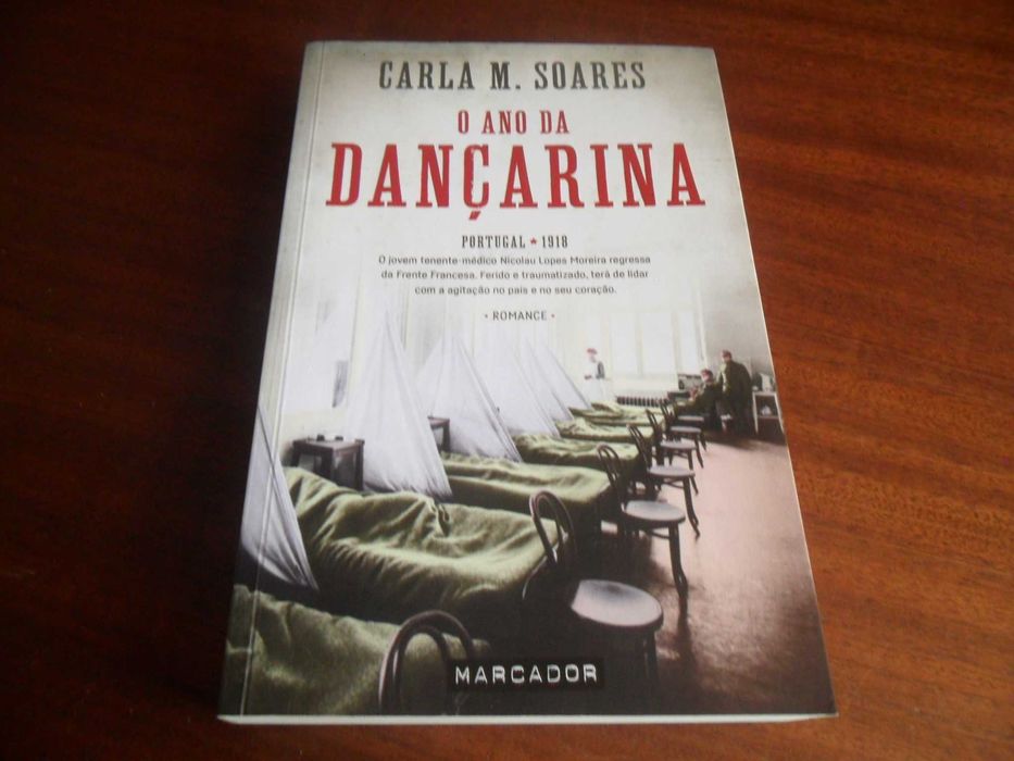 "O Ano da Dançarina" de Carla M. Soares - 1ª Edição de 2017