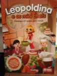 Leopoldina e os mini chefs