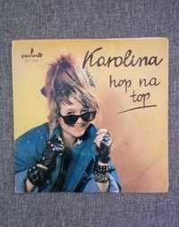 Karolina - Hop na top - płyta winylowa