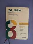TAK, ZDAM! - egzamin ósmoklasisty