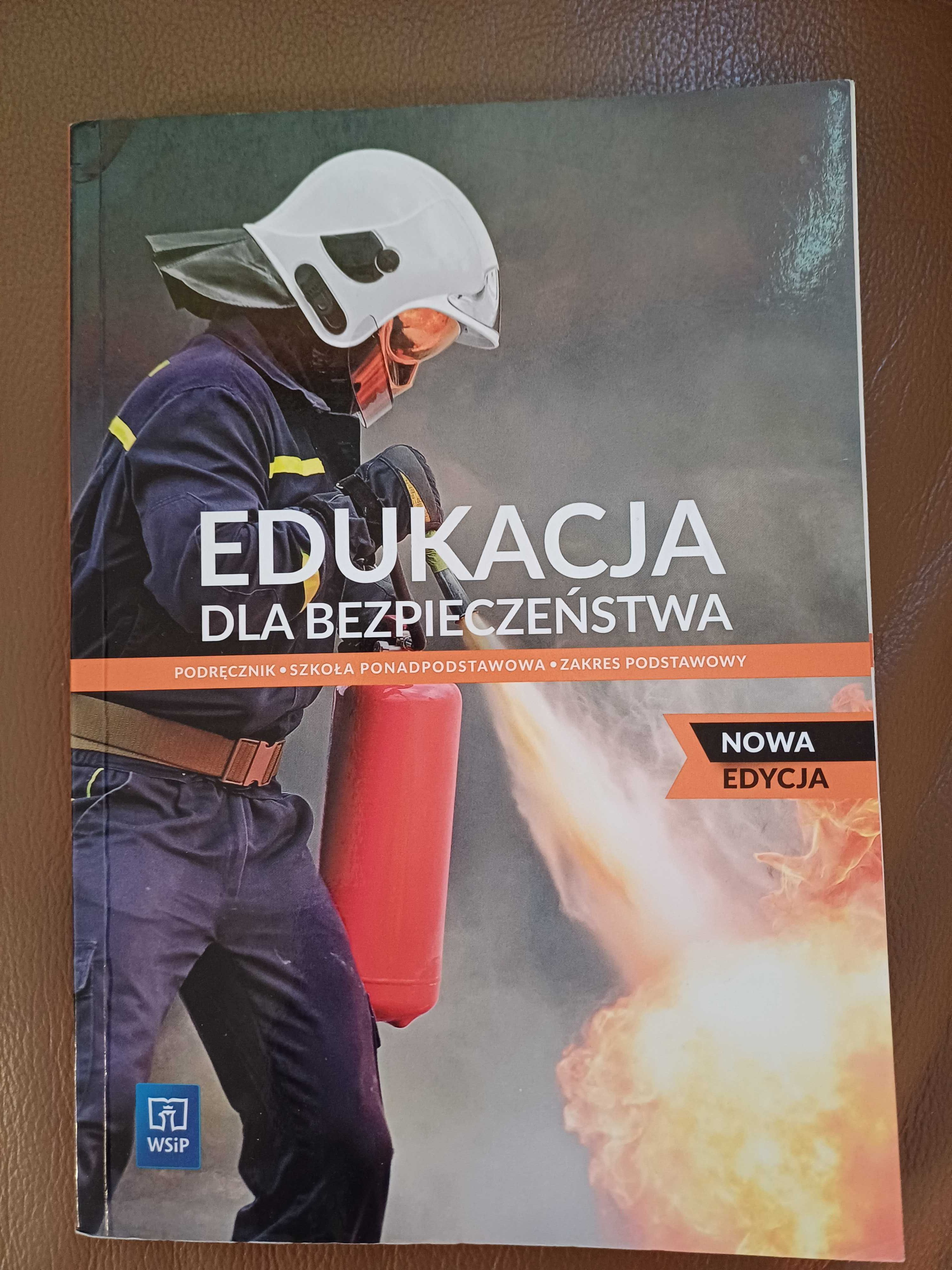 Edukacja dla bezpieczeństwa. Podręcznik. Klasa 1. Zakres podstawowy.