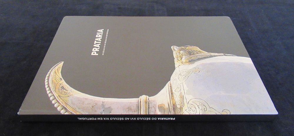 Prataria do Séc. XVI ao Séc. XIX em Portugal - Livro (Ref. 38)