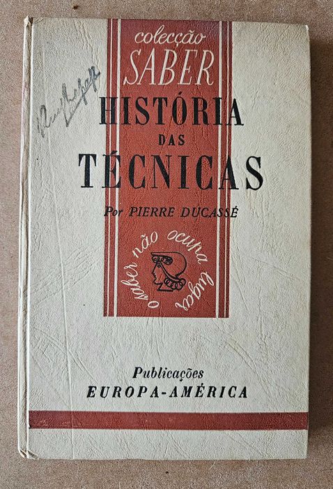 Livro Antigo - História das Técnicas - Pierre Ducasse