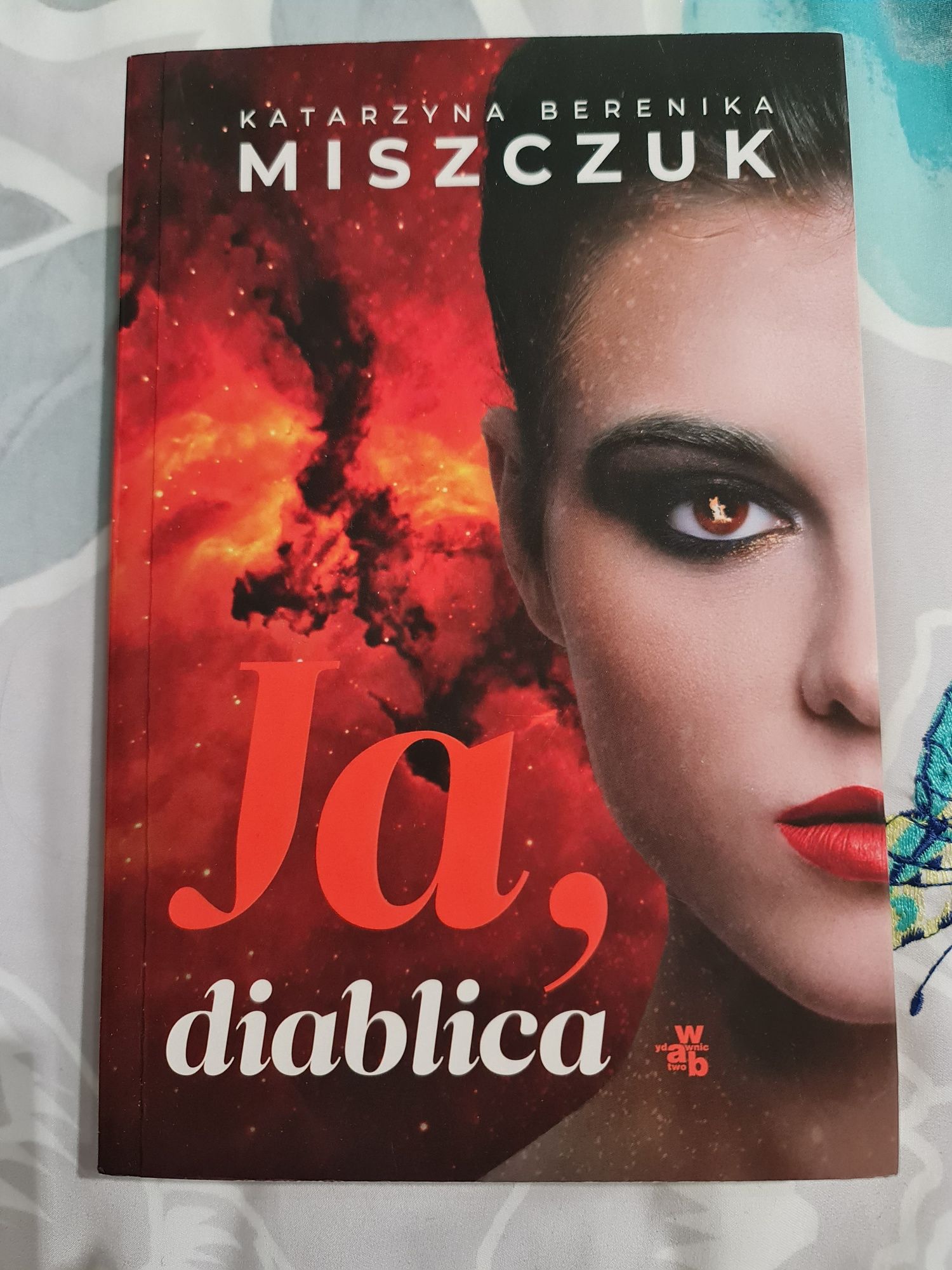 Katarzyna Berenika Miszczuk - Ja, diablica