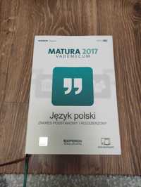 Matura 2017. Język polski. Vademecum. Zakres podstawowy i rozszerzony.