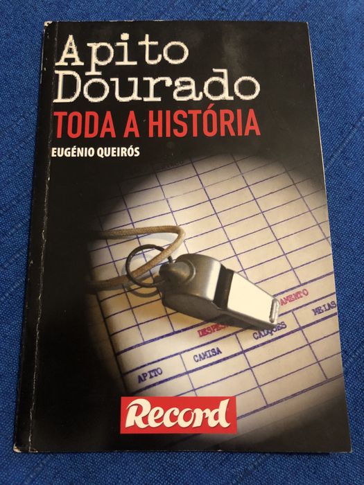 Apito Dourado - Toda a Historia