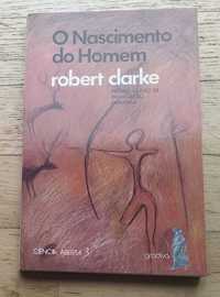 O Nascimento do Homem, de Robert Clarke