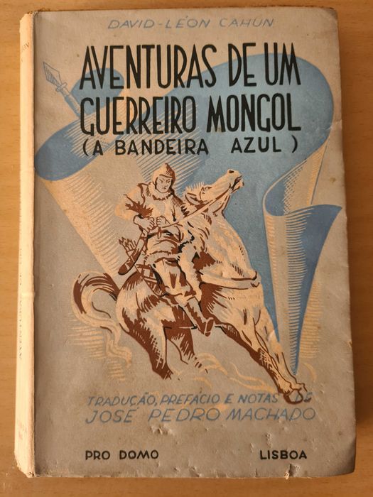 Livro "Aventuras de um Guerreiro Mongol" de David-León Cahun
