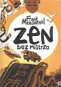 Zen bez mistrza - Frenk Meeuwsen