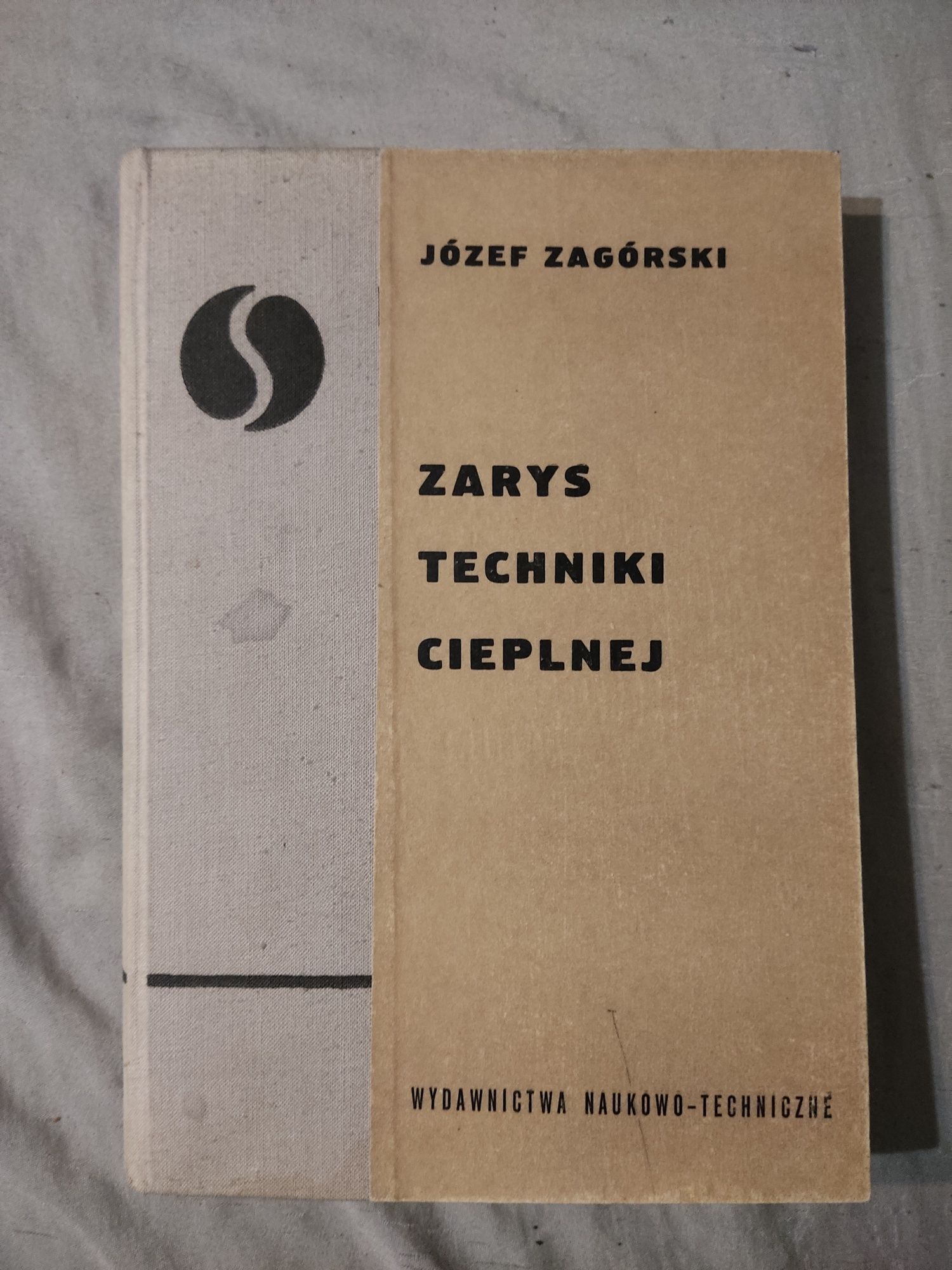 Zarys Techniki Cieplnej - Józef Zagórski