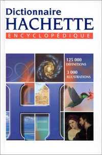 Dictionnaire Hachette Encyclopedique