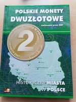 Polskie Monety 2 zł Historyczne Miasta w Polsce