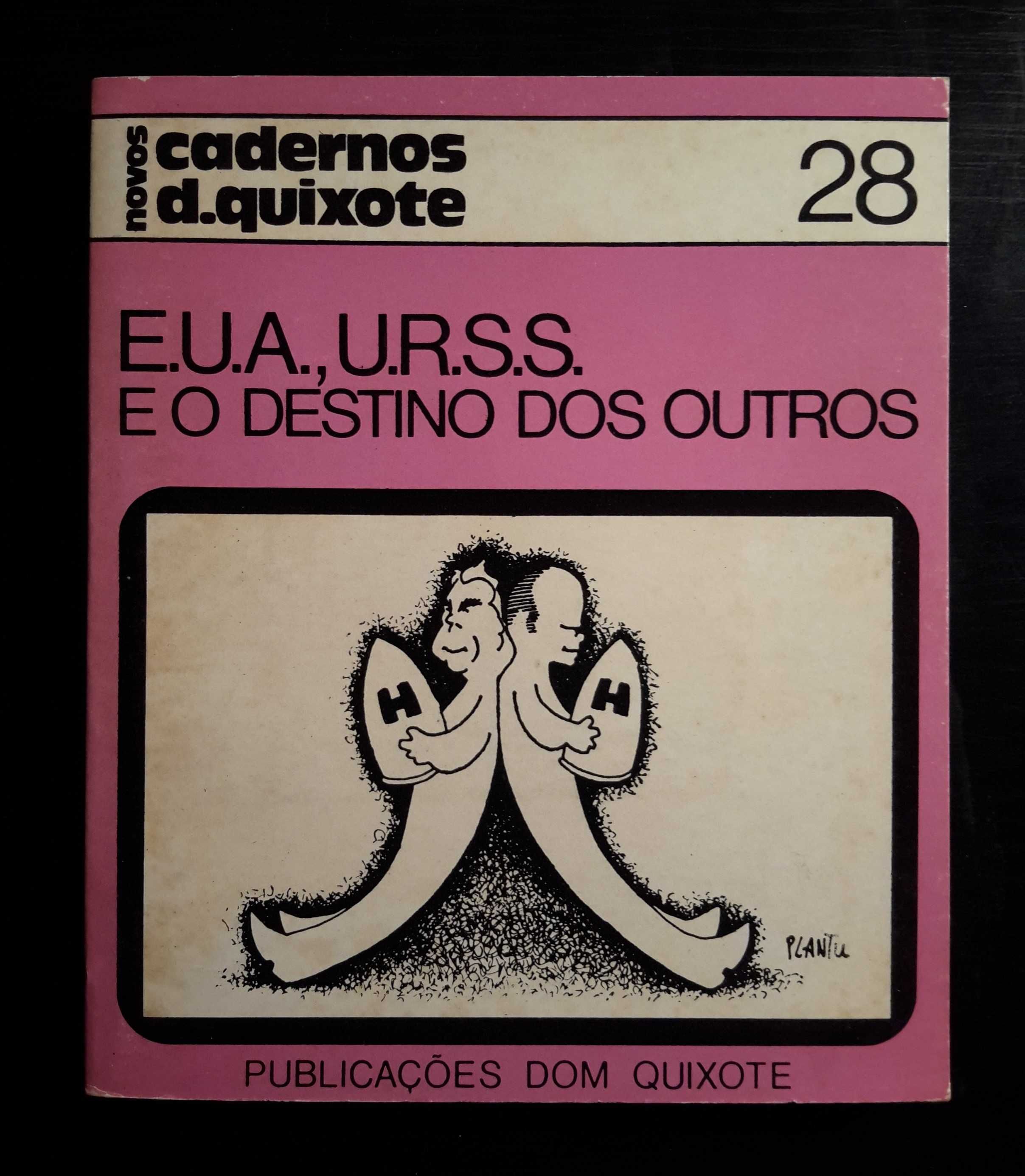 Novos Cadernos D. Quixote 28 - EUA, URSS e o destino dos outros