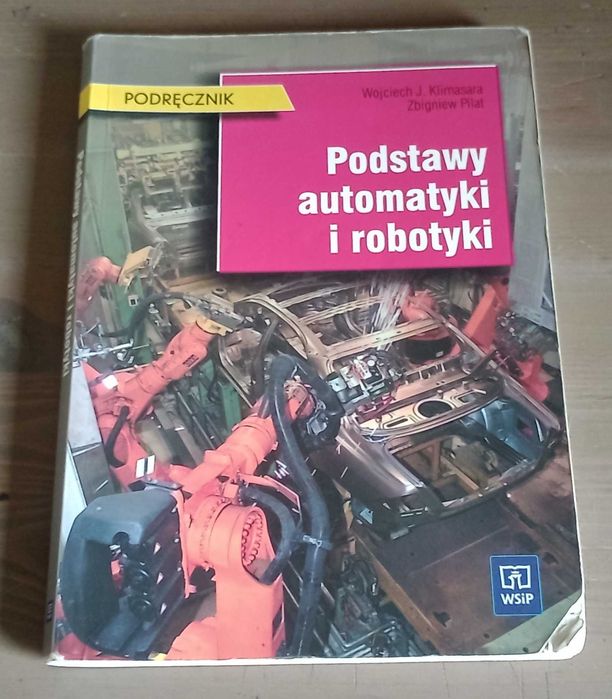 Podstawy Automatyki i Robotyki  Klimasara,Pilat