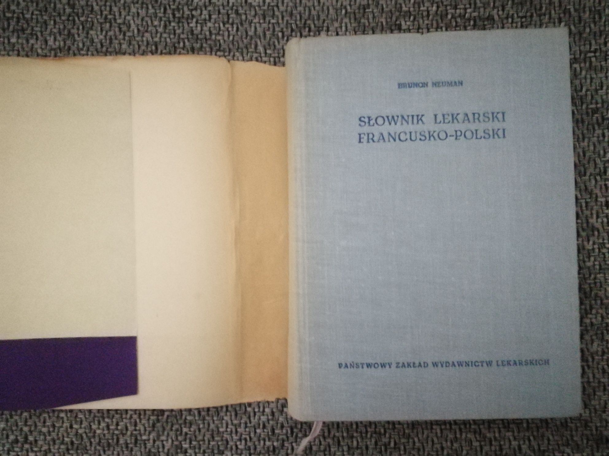 Słownik lekarski francusko - polski Neuman Bruno 1966 r.