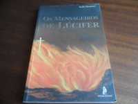 "Os Mensageiros de Lúcifer" de Ayala Monteiro - 1ª Edição de 2007