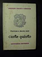 Dias (Francisco Palma);Cante Quinto