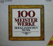 Top 100 Masterpieces Of Classical Music (5 CD)