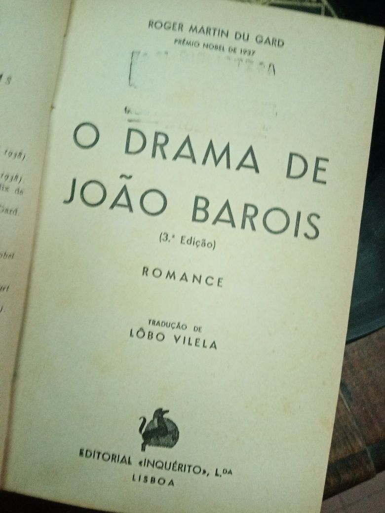 O drama de João Barois, de Martin du Gard, (prémio Nobel)