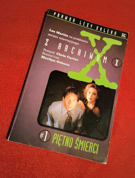 Książka Z Archiwum X tom 1 Piętno śmierci Les Martin podstawie serialu
