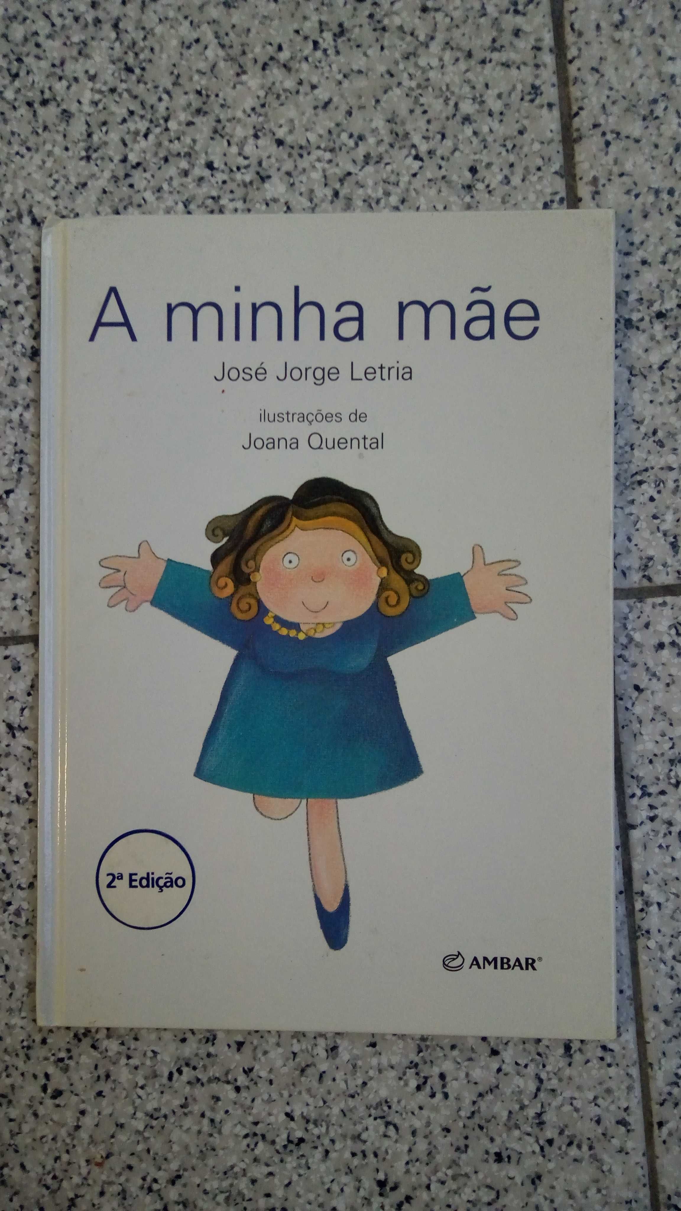 Livro A Minha Mãe de José Jorge Letria