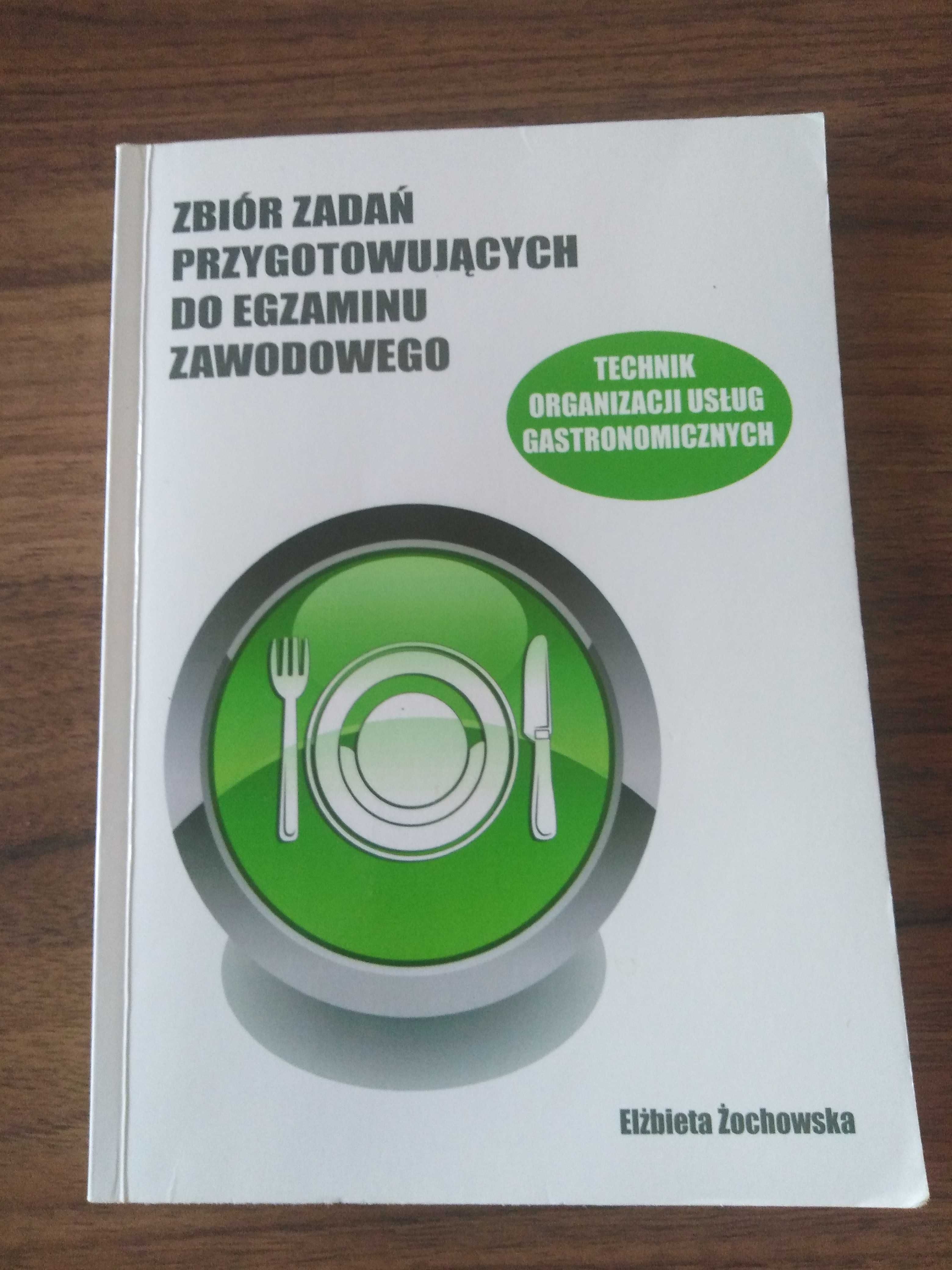 Zbiór zadań egzamin technik  usług gastronomicznych