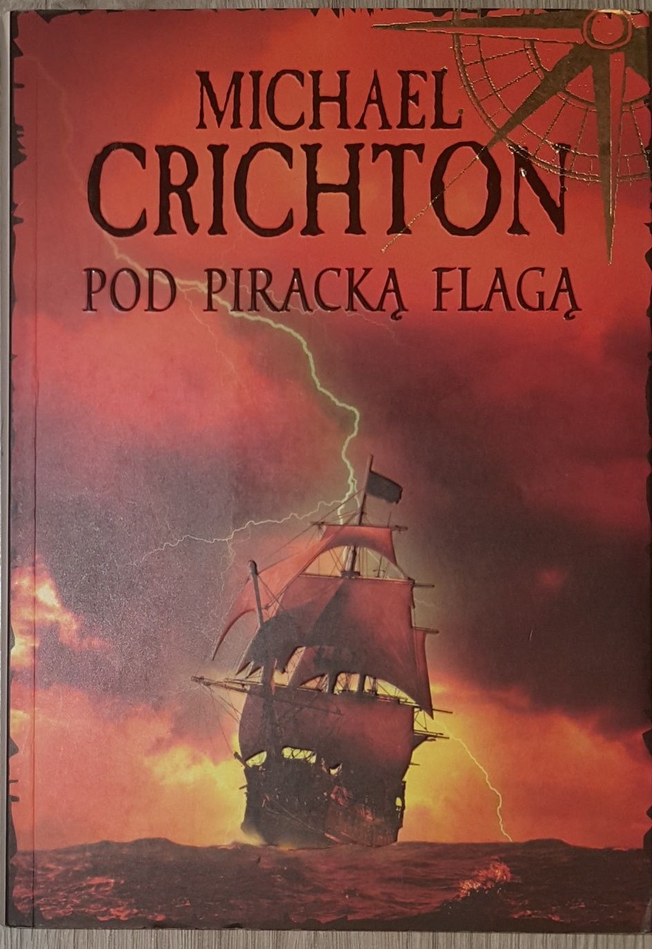 Pod piracką flagą - Michael Crichton