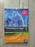 "informatyka na czasie"- nowa era  klasa 1 zakres podstawowy