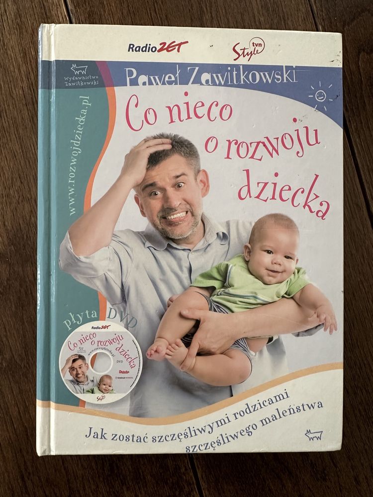 Co nieco o rozwoju dziecka Paweł Zawitkowski