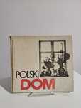 Polski dom - Alina Stradecka, Wiktor Zin, praca zbiorowa "x