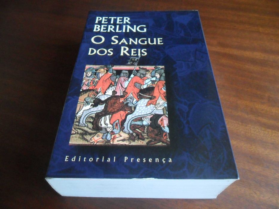 "O Sangue dos Reis" de Peter Berling - 1ª Edição de 1997