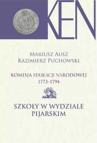 Komisja Edukacji Narodowej 1773 - 1794 T.9 - Mariusz Ausz, Kazimierz