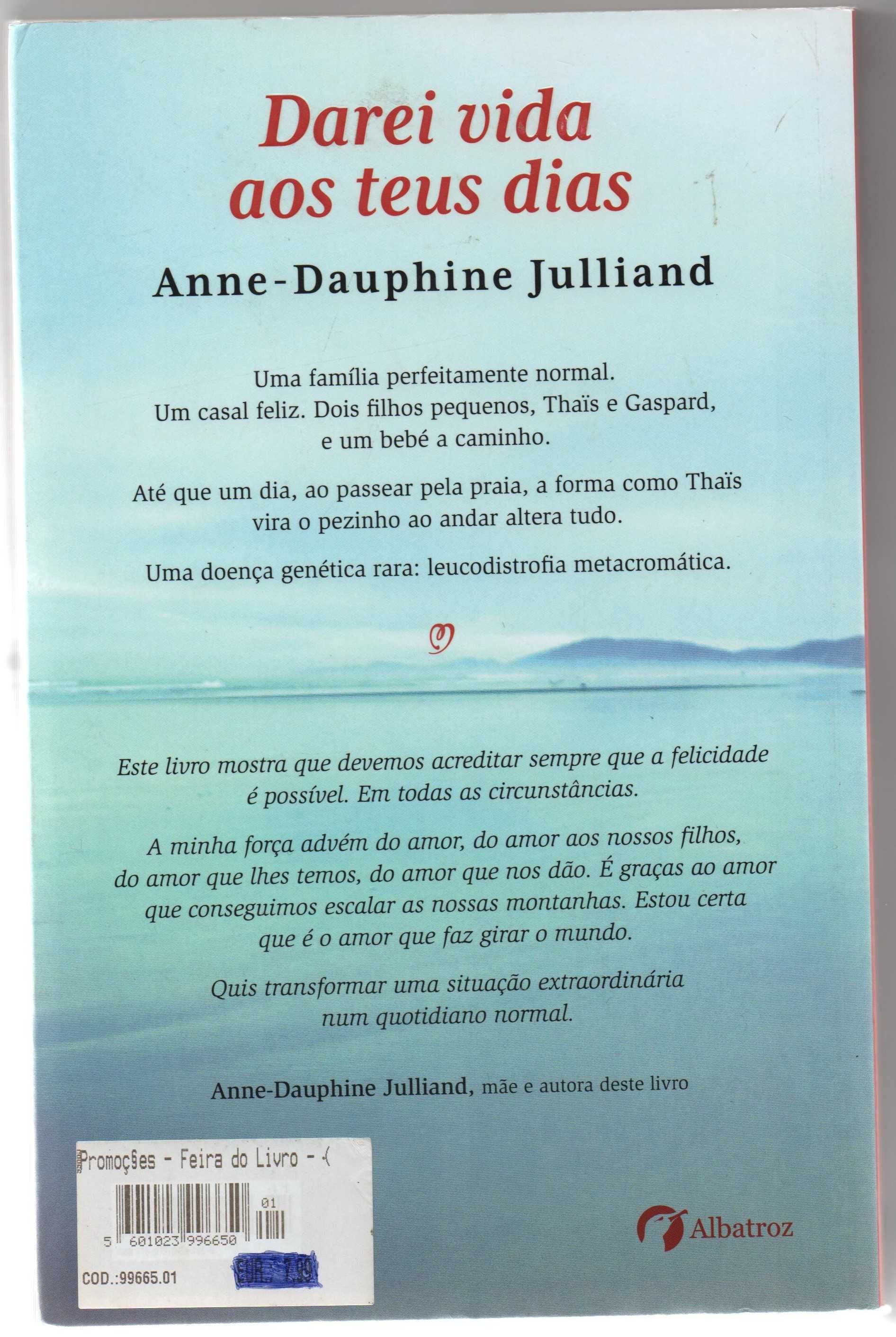 livro Darei vida aos teus dias
de Anne-Dauphine Julliand