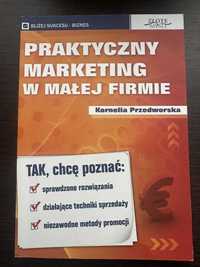 Praktyczny marketing w małej firmie K. Przedworska 2008 r.