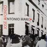 José Afonso	- - - - -		Na Rua António Maria	- - - - -	CD