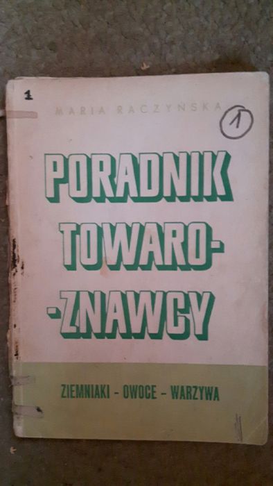 Poradnik towaroznawcy ziemniaki owoce warzywa Raczyńska