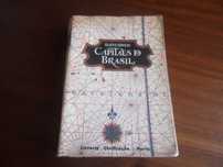 "CAPITÃES DO BRASIL" de Elaine Sanceau - 1ª Edição de 1956