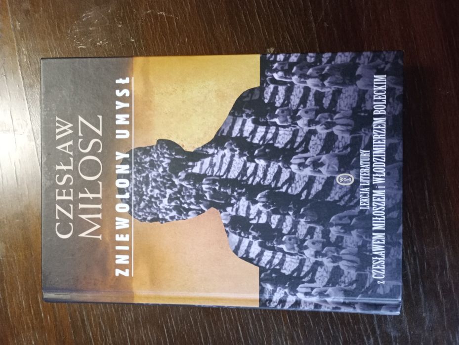 Zniewolony umysł - Miłosz (WYDANIE Z KOMENTARZEM AUTORA)