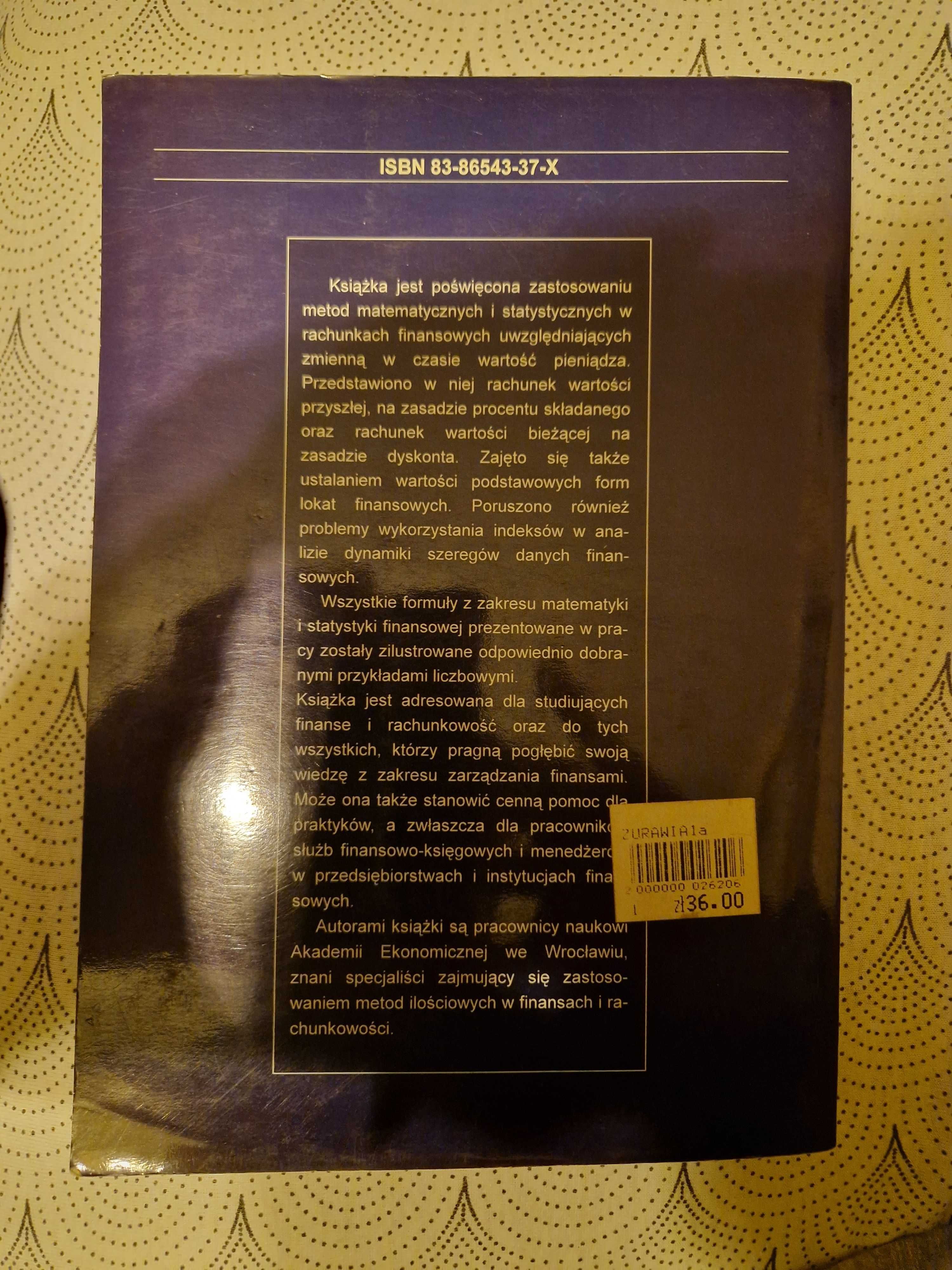 Matematyka i statystyka finansowa - pod red. E. Nowaka wydanie II