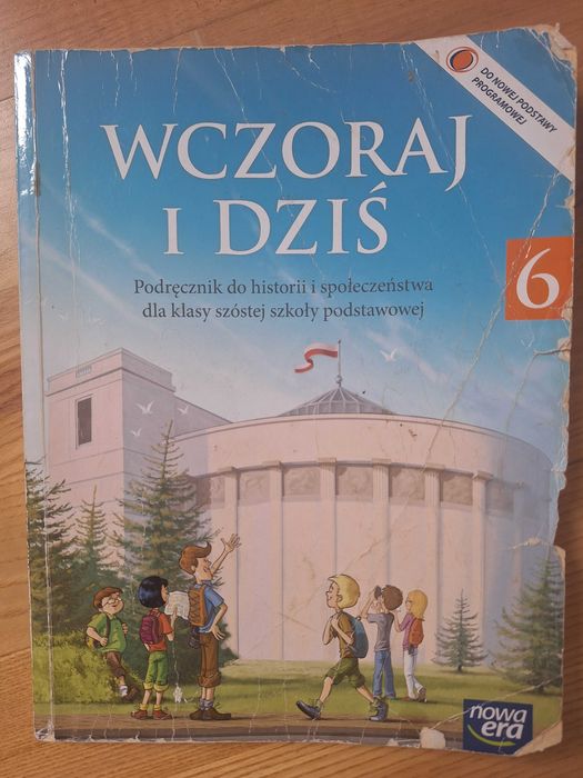 Wczoraj i dziś podręcznik do historii i społeczeństwa klasa 6 Nowa Era