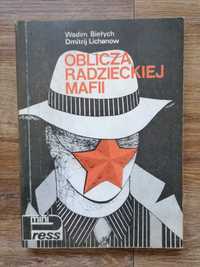 Wadim Biełych, Dmitrij Lichanow - "Oblicza radzieckiej mafii"