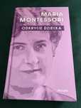 Odkrycie dziecka Maria Montessori