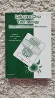 "Lab on a Chip Technology. Volume 1" Herold & Rasooly 2009