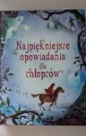Książka dla dzieci. Najpiękniejsze opowiadania dla chłopców.